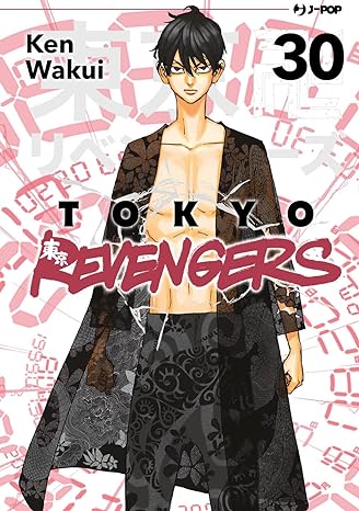 Tokyo revengers - Vol. 30